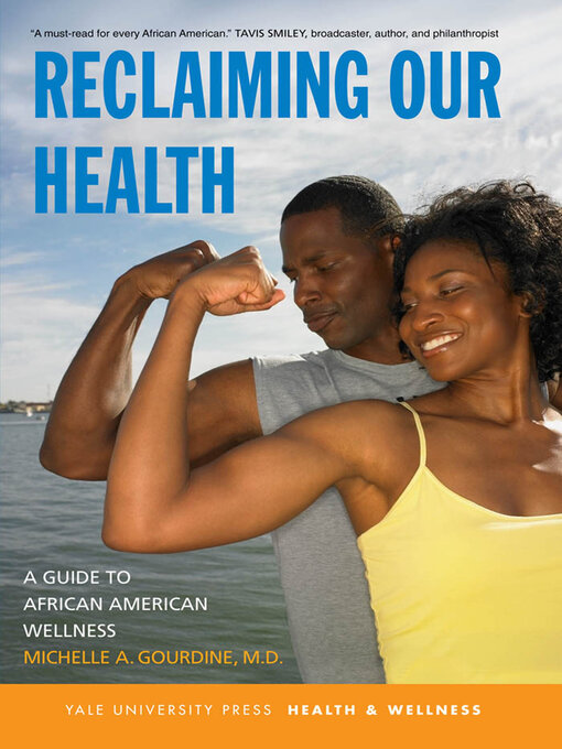 Title details for Reclaiming Our Health by Michelle A. Gourdine - Available